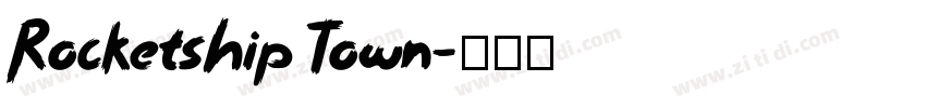 Rocketship Town字体转换